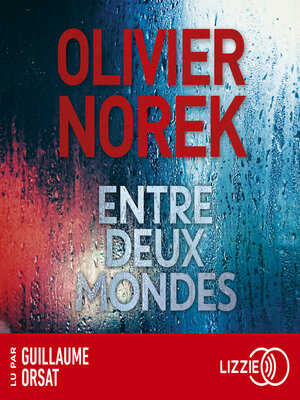 cover image of Entre deux mondes